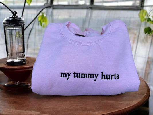 My Tummy Hurts